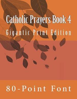 Catholic Prayers Book 4