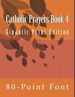 Catholic Prayers Book 4