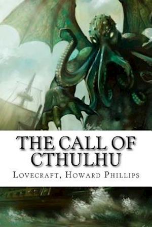 The Call of Cthulhu