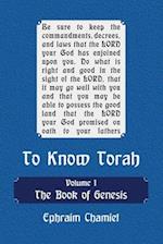 To Know Torah - The Book of Genesis