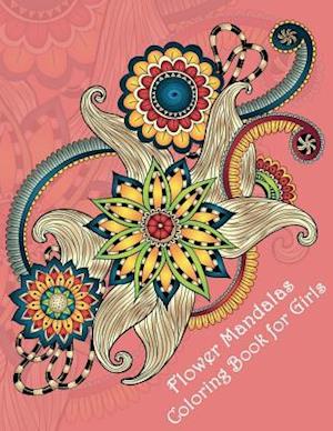 Flower Mandalas Coloring Book for Girls