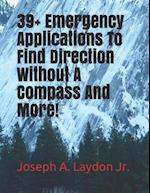 39+ Emergency Applications to Find Direction Without a Compass and More!