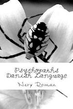 Psychopaths in Danish Language