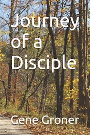 Journey of a Disciple