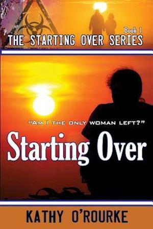 Starting Over