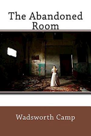 The Abandoned Room