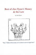 Best of Jim Flynn's Money & the Law