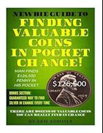 Newbie Guide to Finding Valuable Coins in Pocket Change! Man Finds $126,500 Penny in His Pocket