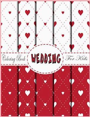 Wedding Coloring Book for Kids