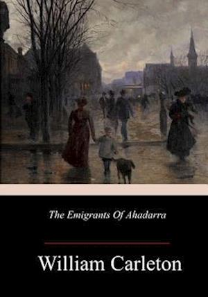 The Emigrants of Ahadarra