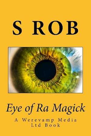 Eye of Ra Magick