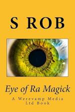 Eye of Ra Magick