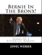 Bernie in the Bronx!