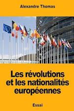 Les Revolutions Et Les Nationalites Europeennes