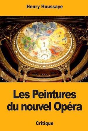 Les Peintures Du Nouvel Opera
