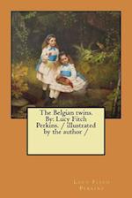 The Belgian Twins. by