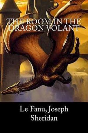 The Room in the Dragon Volant