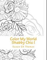 Color My World Shabby Chic