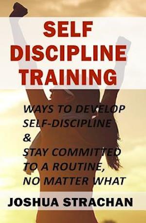 Self-Discipline Training