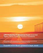 CPP Protection Professional Exam Essential Topics Study Guide & Practice Questions 2018/19 Edition