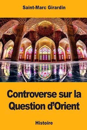 Controverse sur la Question d'Orient