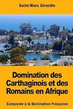 Domination Des Carthaginois Et Des Romains En Afrique
