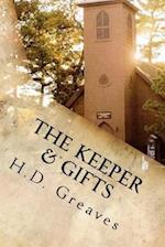 The Keeper & Gifts