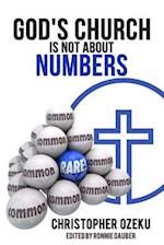 God's Church Is Not about Numbers