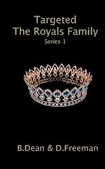 Targeted The Royals Family