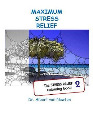 Maximum Stress Relief 2