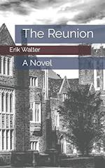 The Reunion: A Novel 