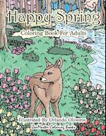 Happy Spring Coloring Book for Adults