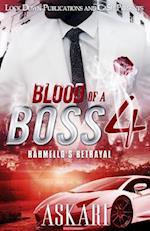 Blood of a Boss IV