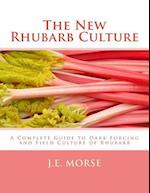 The New Rhubarb Culture