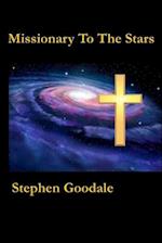 Missionary To The Stars