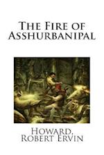 The Fire of Asshurbanipal