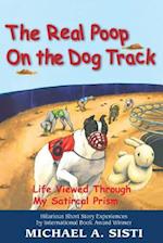 The Real Poop on the Dog Track
