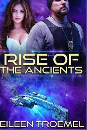 Rise of the Ancients