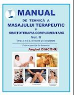 Manual de Tehnica a Masajului Terapeutic Si Kinetoterapia Complementara