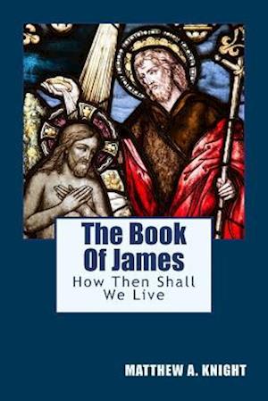 The Book Of James