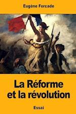 La Reforme Et La Revolution
