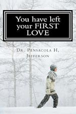 You Have Left Your First Love