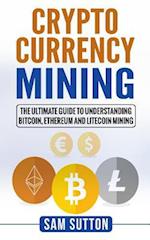 Cryptocurrency Mining