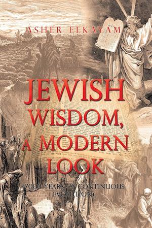 Jewish Wisdom, a Modern Look