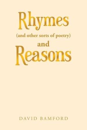 Rhymes (And Other Sorts of Poetry) and Reasons