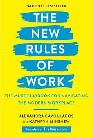 The New Rules of Work