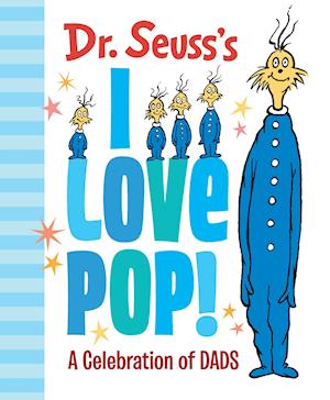 Dr. Seuss's I Love Pop!