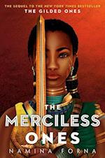 The Gilded Ones 02: The Merciless Ones