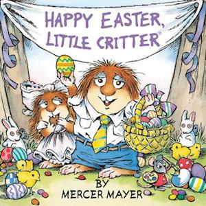 Happy Easter, Little Critter (Little Critter)