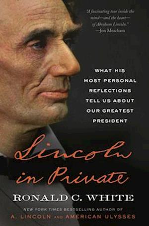 Lincoln in Private